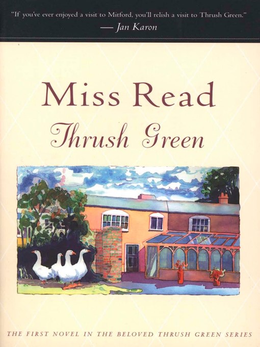Title details for Thrush Green by Miss Read - Available